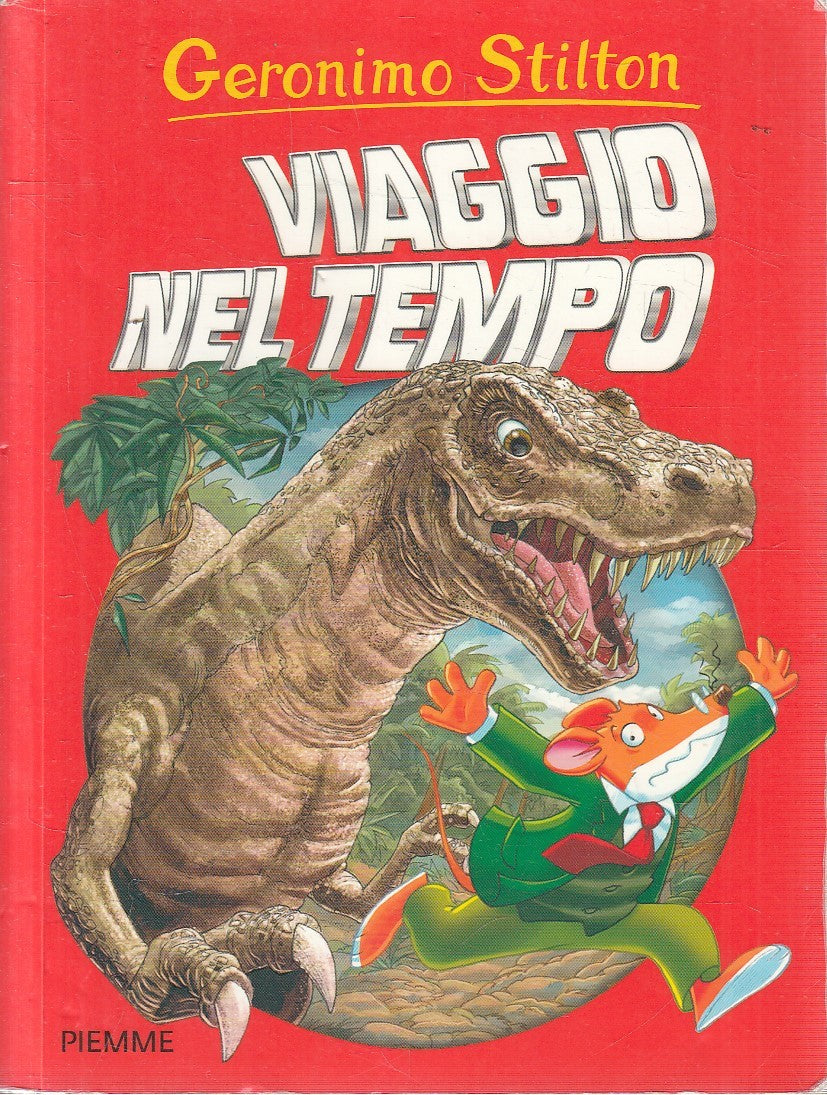 GERONIMO STILTON VIAGGIO NEL TEMPO - PIEMME - B - JXS254