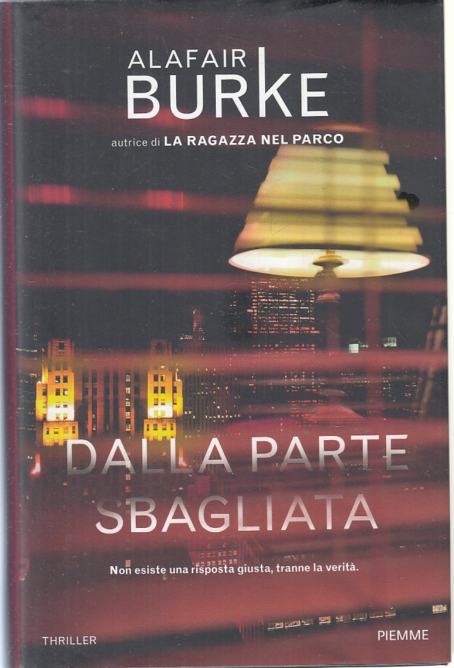 LN- DALLA PARTE SBAGLIATA - ALAFAIR BURKE - PIEMME --- 2021 - CS - ZFS315