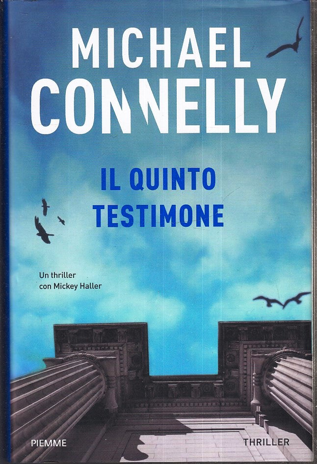 LG- IL QUINTO TESTIMONE - MICHAEL CONNELLY - PIEMME --- 2023- CS- YFS387