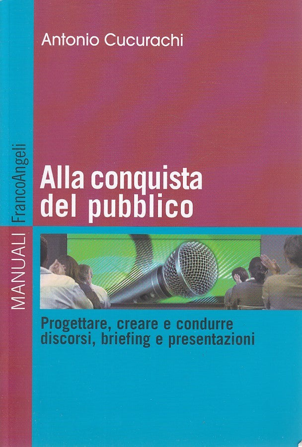 LZ- ALLA CONQUISTA DEL PUBBLICO - CUCURACHI - FRANCO ANGELI--- 2011 - B - ZDS333
