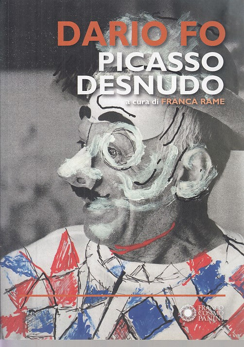 LT- PICASSO DESNUDO- FRANCA RAME DARIO FO - PANINI --- 2012 - B - XFS28