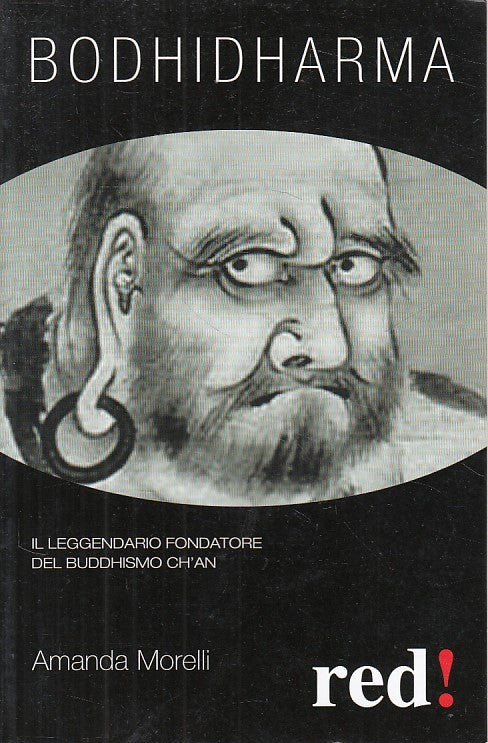 LN- BODHIDHARMA - MORELLI - RED! - ECONOMICI DI QUALITA' -- 2009 - B - ZFS425