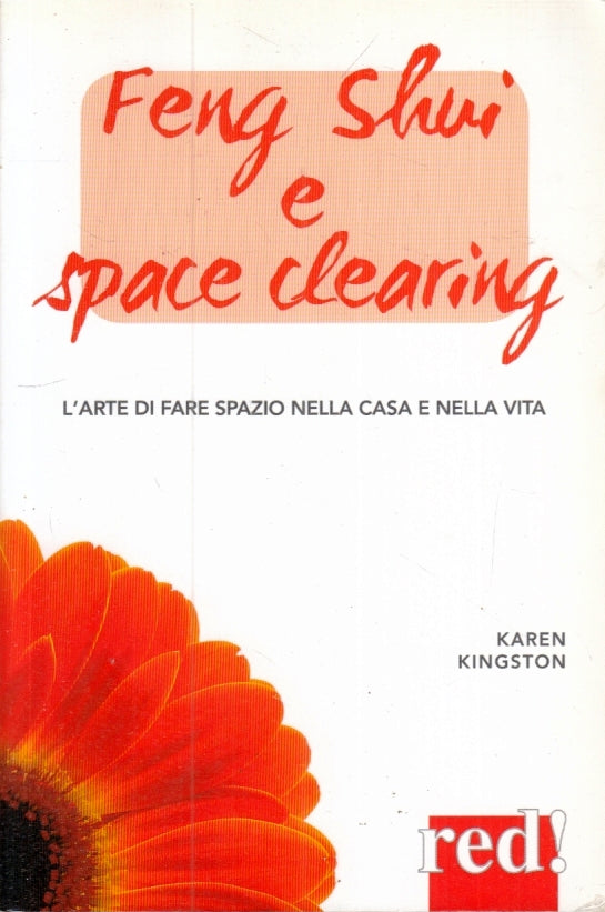 LZ- FENG SHUI E SPACE CLEARING - KAREN KINGSTON - RED! --- 2014 - B- YFS495