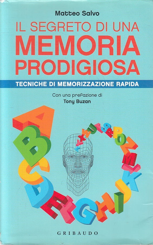 LN2- IL SEGRETO DI UNA MEMORIA PRODIGIOSA - SALVO - GRIBAUDO - BS - JXS246