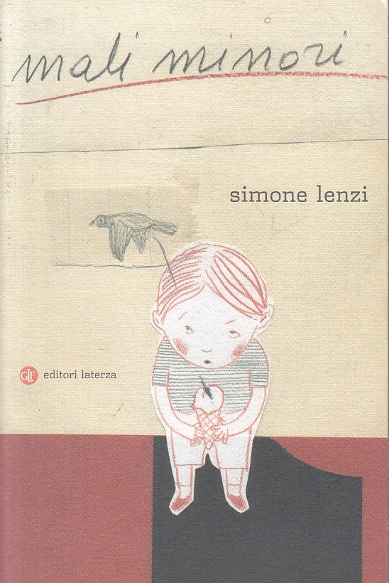LN- MALI MINORI - SIMONE LENZI - LATERZA - ROBINSON -- 2014 - B - ZFS48