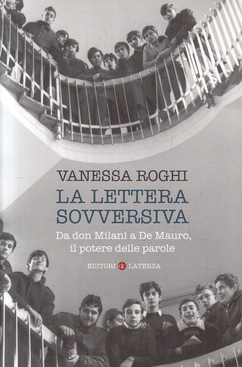 LS- LA LETTERA SOVVERSIVA - ROGHI - LATERZA - ROBINSON -- 2017 - B - XFS