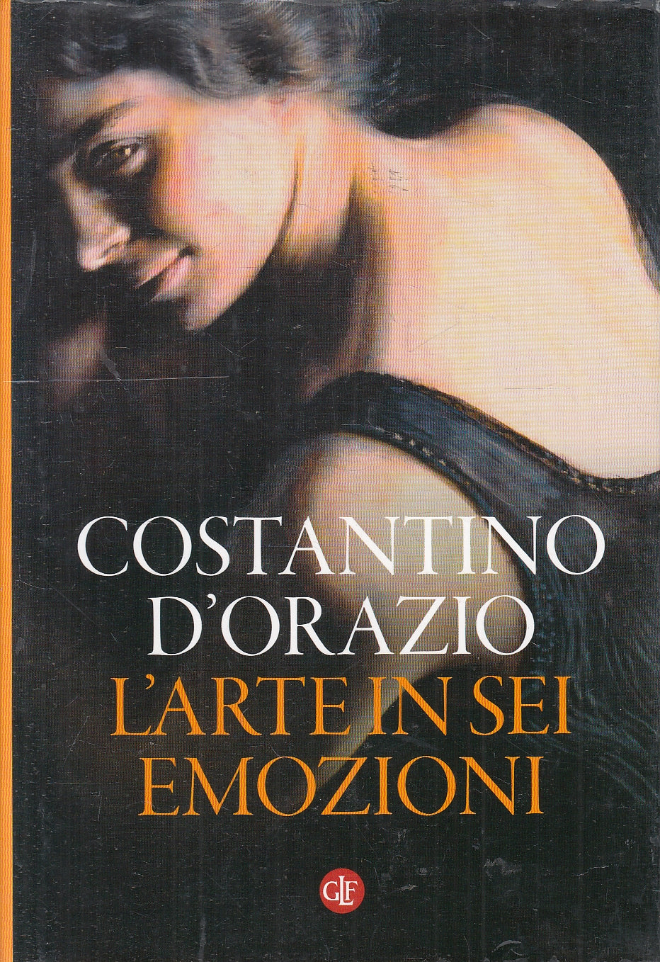 LS- L'ARTE IN SEI EMOZIONI - D'ORAZIO  - LATERZA - ROBINSON -- 2018 - CS - YPL22