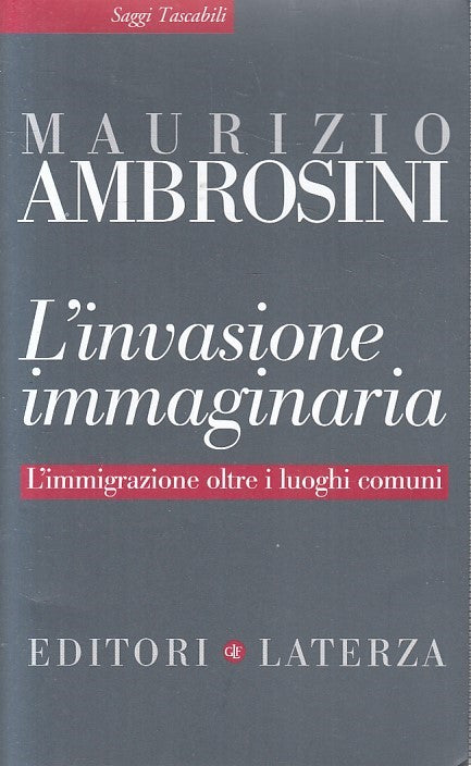 LS- L'INVASIONE IMMAGINARIA - AMBROSINI - LATERZA -- 1a ED. - 2020 - B - XFS