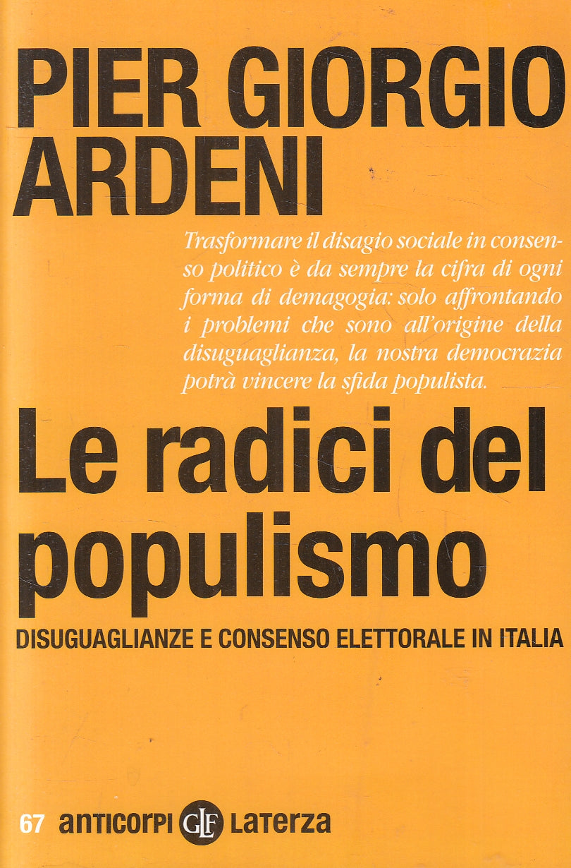 LS- LE RADICI DEL POPULISMO - ARDENI - LATERZA - ANTICORPI -- 2020 - B - YPL20