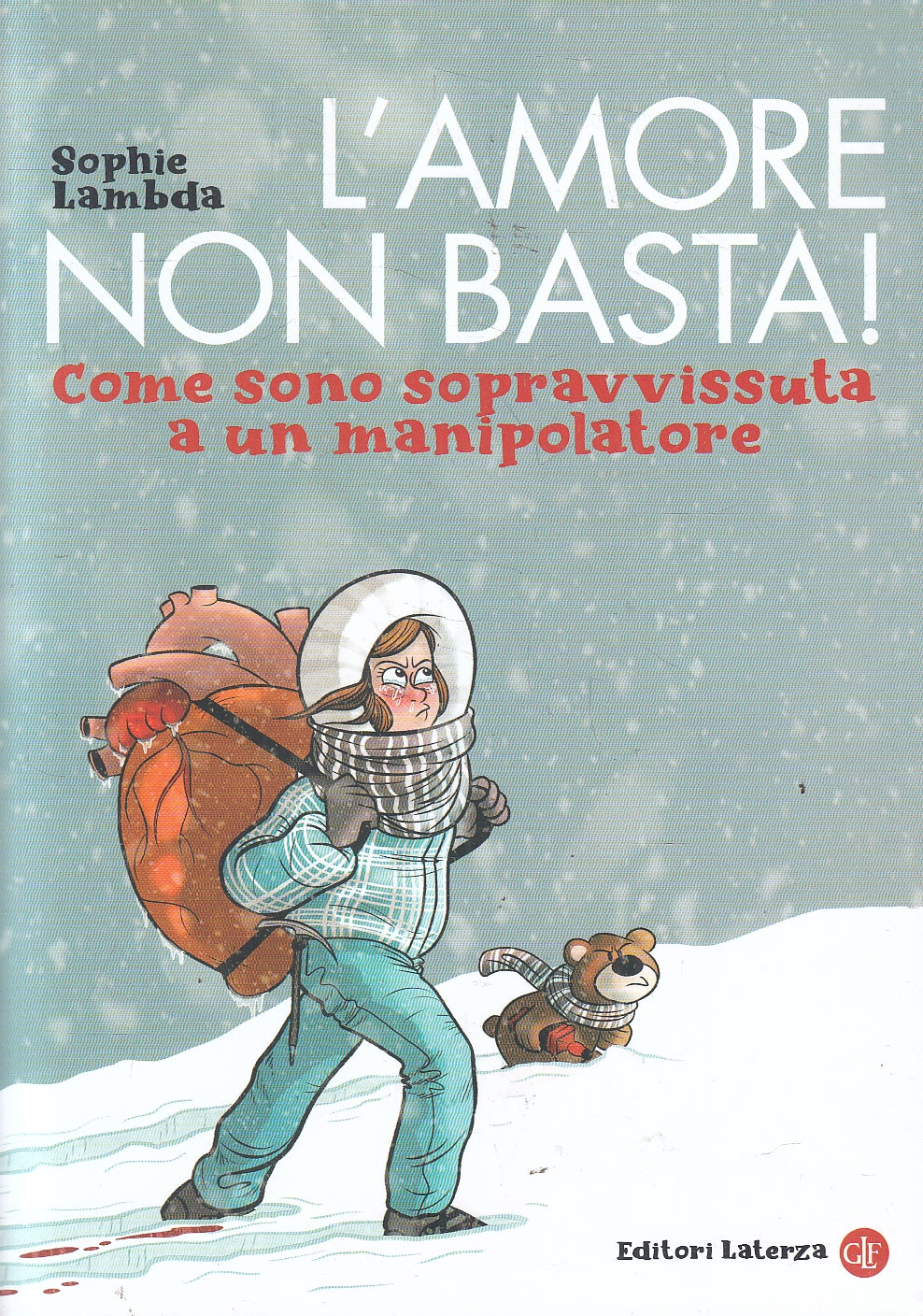 L'AMORE NON BASTA - LAMBDA - LATERZA - ROBINSON -- 2021 - B - YPL19