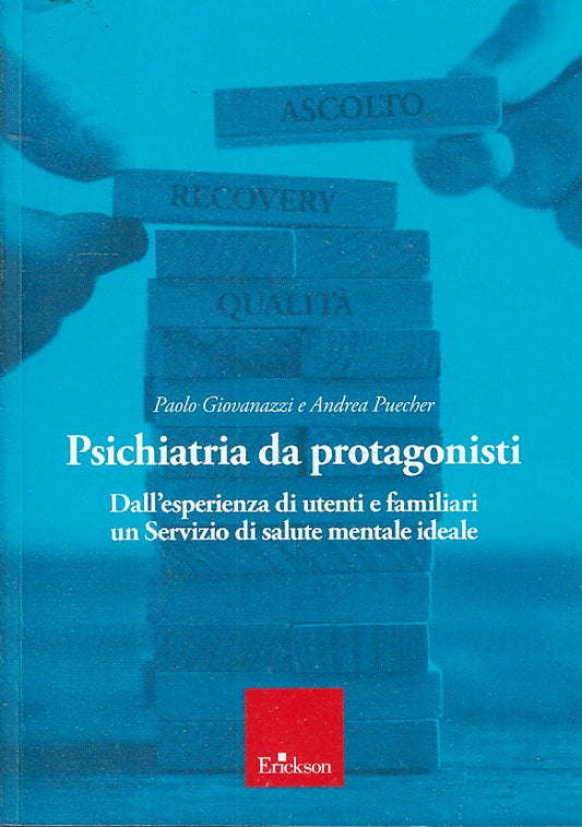 LZ- PSICHIATRIA DA PROTAGONISTI - GIOVANAZZI PUECHER- ERICKSON--- 2022- B- ZFS88