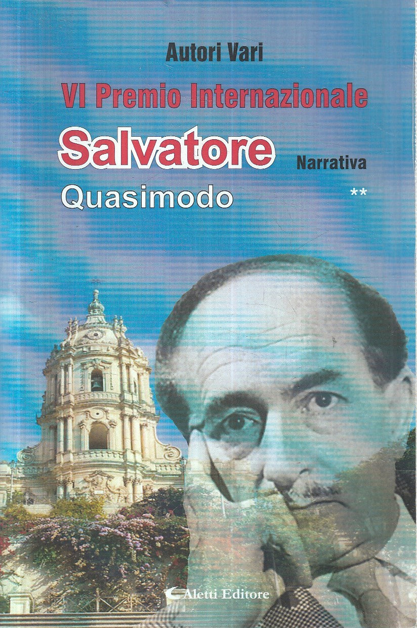 LS- VI PREMIO INTERNAZIONALE SALVATORE QUASIMODO -- ALETTI --- 2021 - B- YFS383