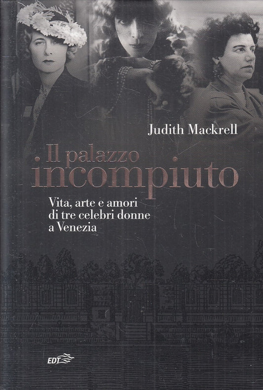 LN- IL PALAZZO INCOMPIUTO - JUDITH MACKRELL - EDT - ULISSE -- 2018 - B - YFS193