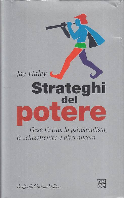 LS- STRATEGHI DEL POTERE - HALEY - CORTINA -- 1a ED. - 2009 - CS - YFS334