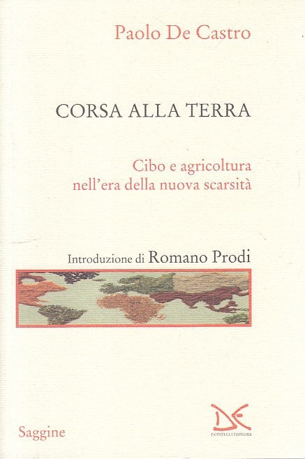 LS- CORSA ALLA TERRA CIBO AGRICOLTURA - CASTRO - DONZELI --- 2011 - B - YFS268