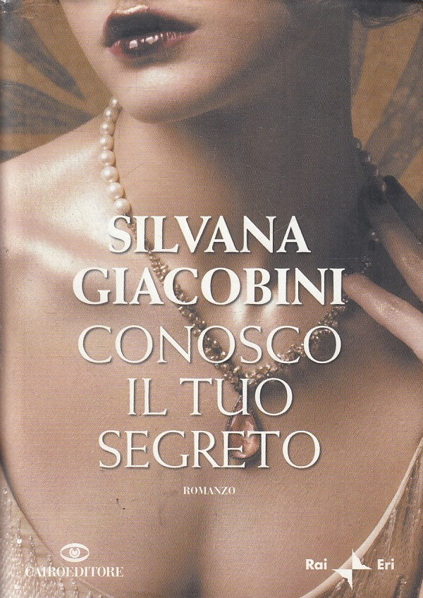 LN2- CONOSCO IL TUO SEGRETO - GIACOBINI - CAIRO RAI ERI - CS - JXS212