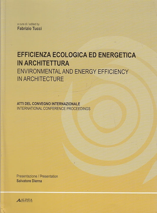LZ- EFFICIENZA ECOLOGICA ENERGETICA IN ARCHITETTURA - TUCCI ---- 2011- B- YFS697
