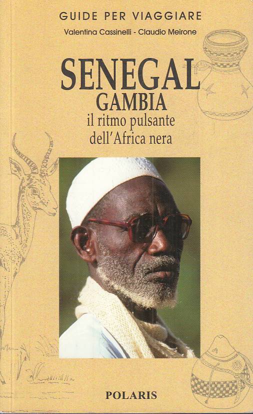 LV- SENEGAL GAMBIA RITMO PULSANTE AFRICA NERA -- POLARIS --- 2006 - B - YFS24