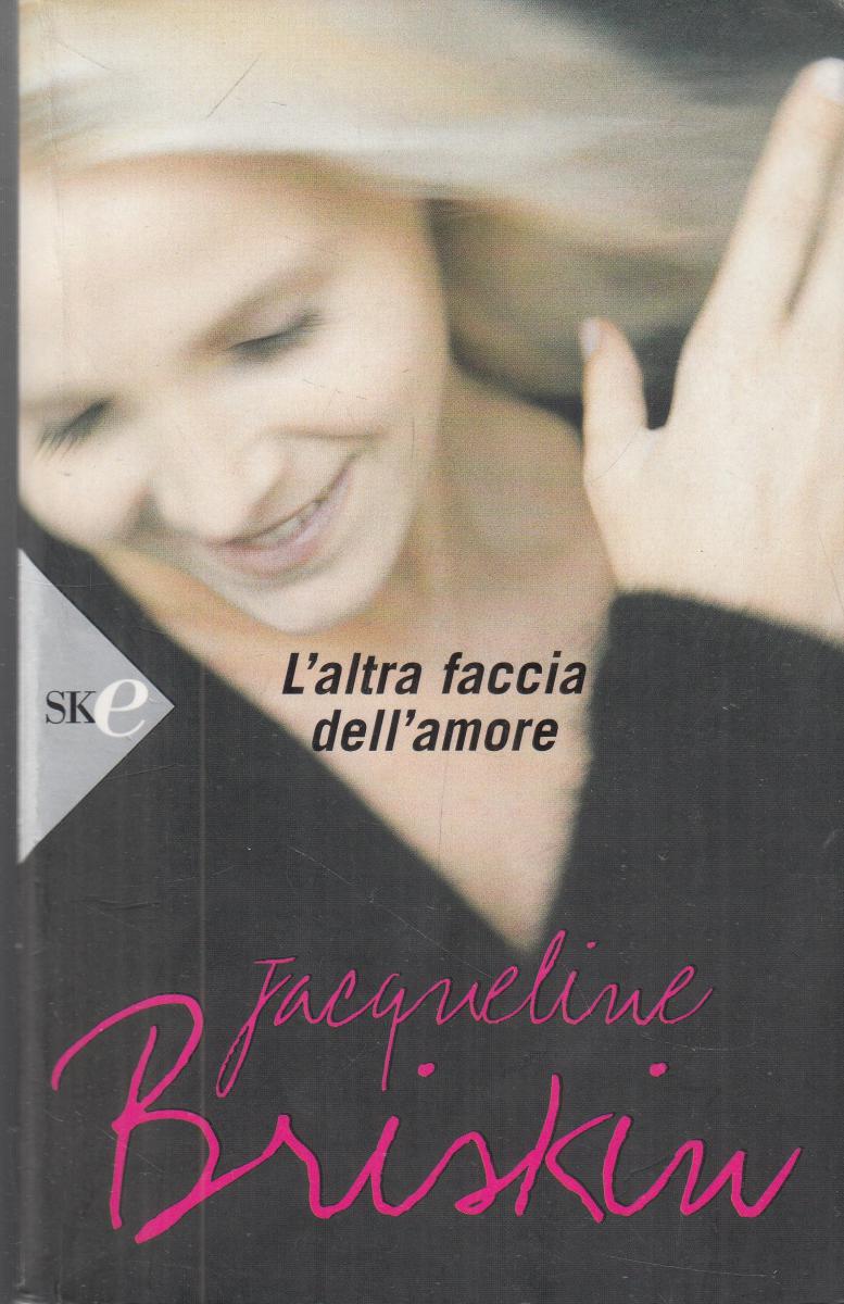 LN2- L'ALTRA FACCIA DELL'AMORE - BRISKIN - SPERLING - B - JXS145