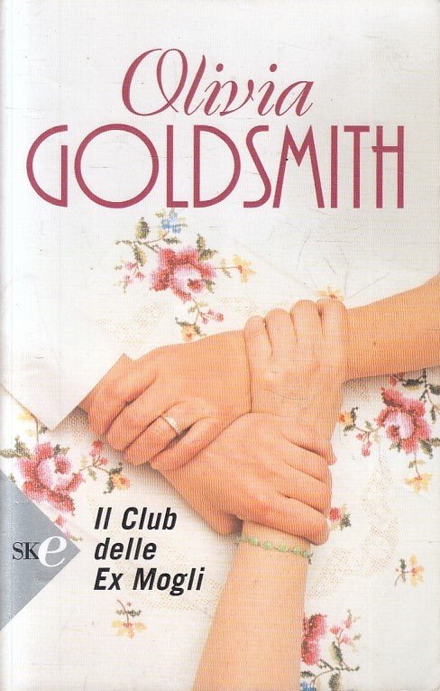 IL CLUB DELLE EX MOGLI - OLIVIA GOLDSMITH - SPERLING - B - JXS257