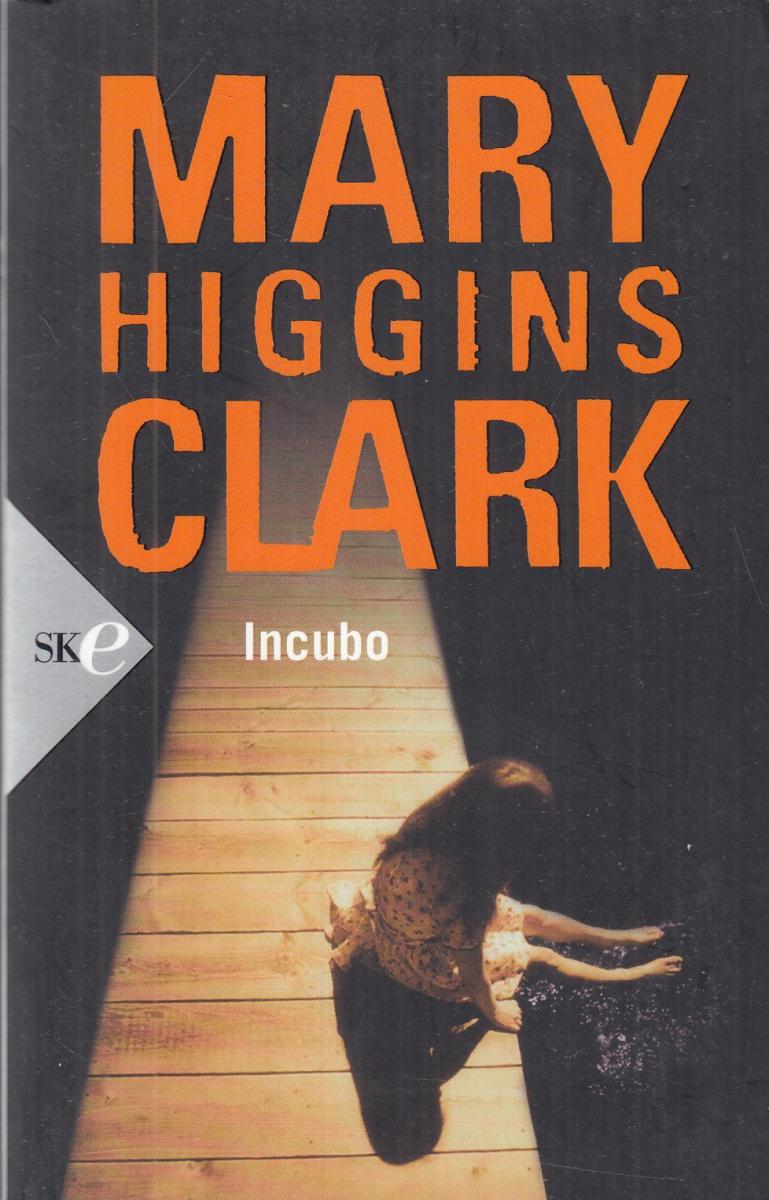 LN2- INCUBO - MARY HIGGINS CLARK - SPERLING - B - JXS77