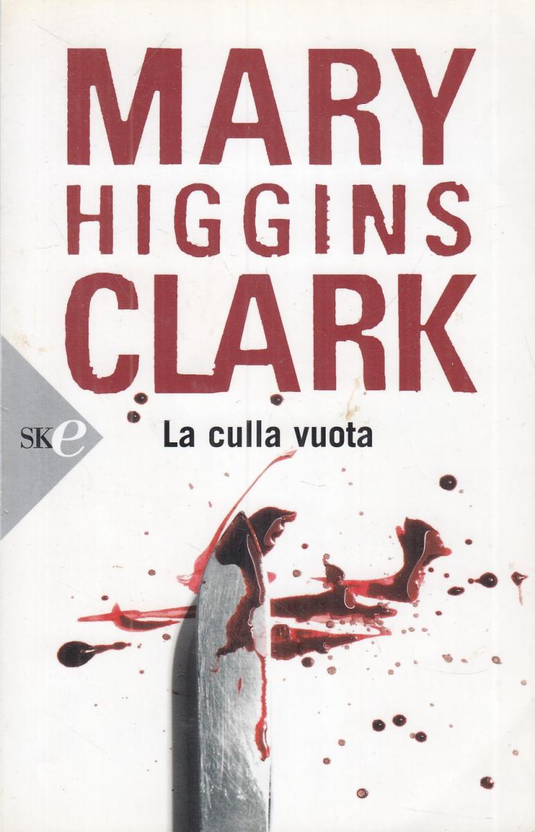 LN2- LA CULLA VUOTA - MARY HIGGINS CLARK - SPERLING - B - JXS20