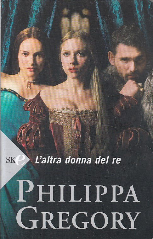 LN- L'ALTRA DONNA DEL RE - GREGORY - SPERLING -- 1a ED. - 2008 - B - YFS600