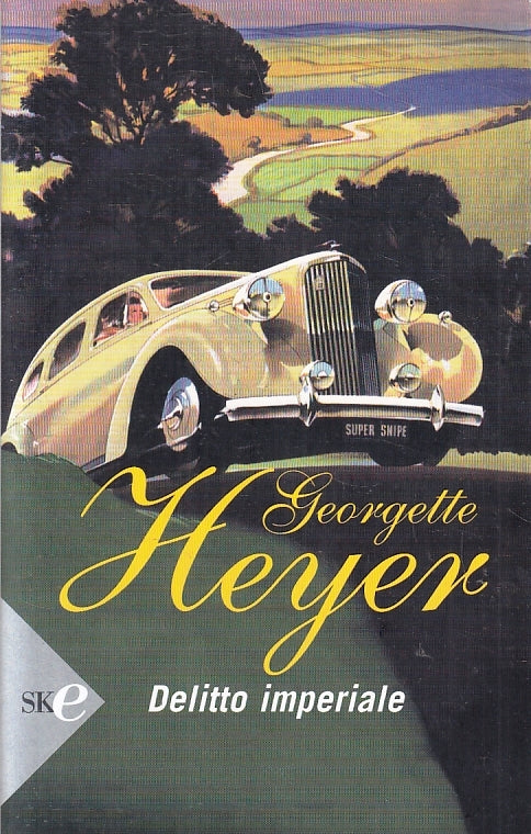 LN- DELITTO IMPERIALE - GEORGETTE HEYER - SPERLING & KUPFER ---- B - ZFS645