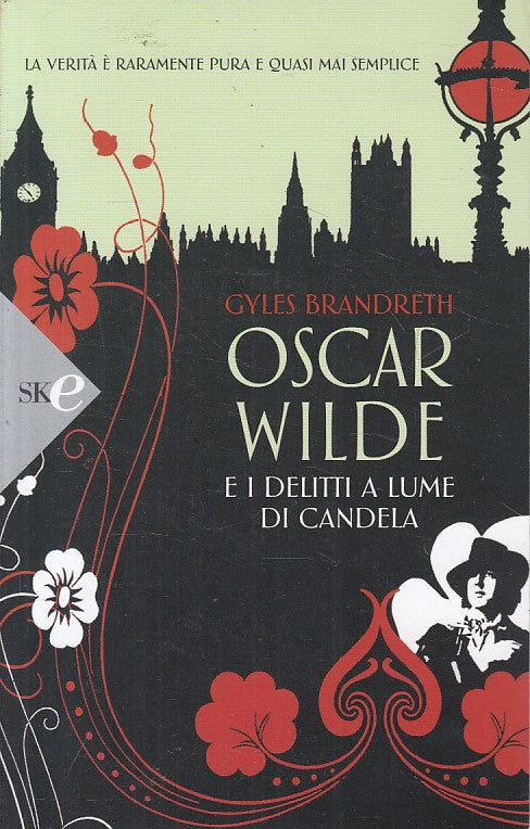 LN- OSCAR WILDE E I DELITTI A LUME DI CANDELA -- SPERLING --- 2009 - B - ZFS31