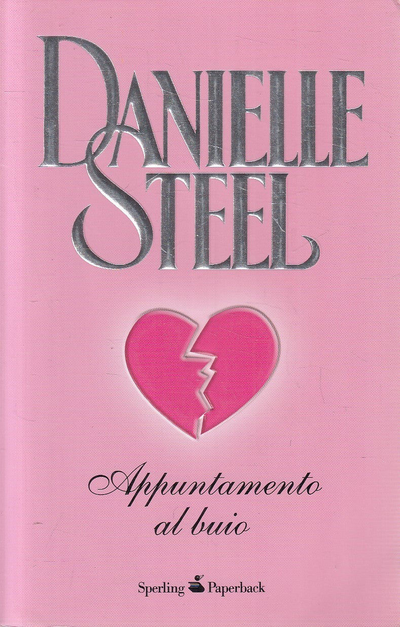 LN2- APPUNTAMENTO AL BUIO - DANIELLE STEEL - SPERLING  - B - JXS239