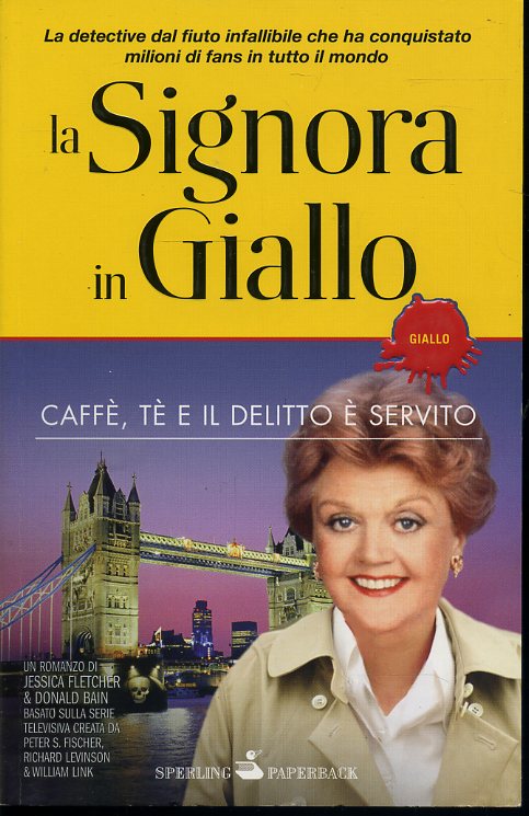 LG- LA SIGNORA IN GIALLO CAFFE' TE E IL DELITTO E' SERVITO-- SPERLING--- 2010- B