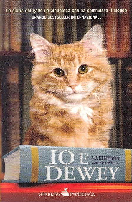 LN2- IO E DEWEY - VICKI MYRON - SPERLING PAPERBACK - B- JXS87