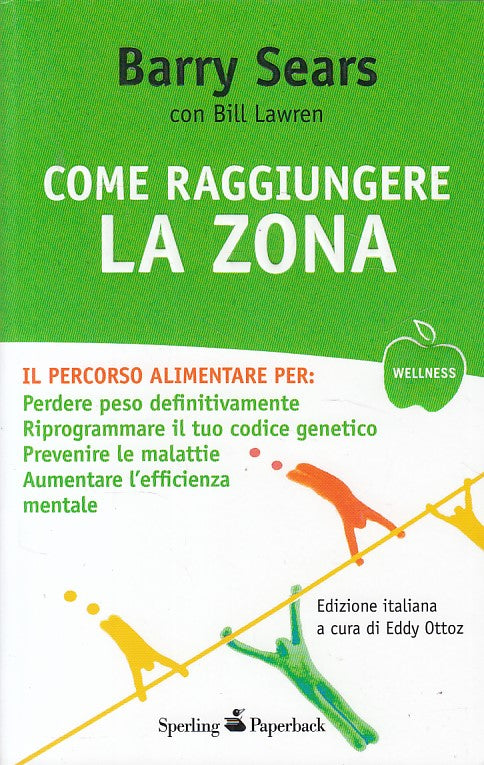 LZ- COME RAGGIUNGERE LA ZONA - SEARS - SPERLING -- 1a ED. - 2000 - B - ZDS631