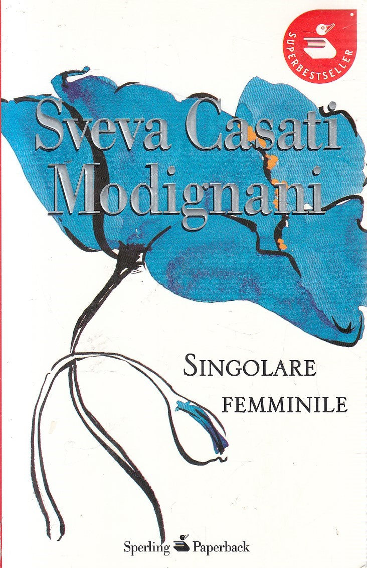 LN2- SINGOLARE FEMMINILE - SVEVA CASATI MODIGNANI - SPERLING - B - JXS304
