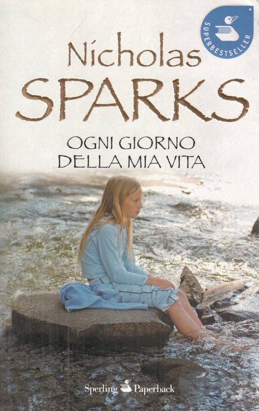 LN2- OGNI GIORNO DELLA MIA VITA - SPARKS - SPERLING - B - JXS148