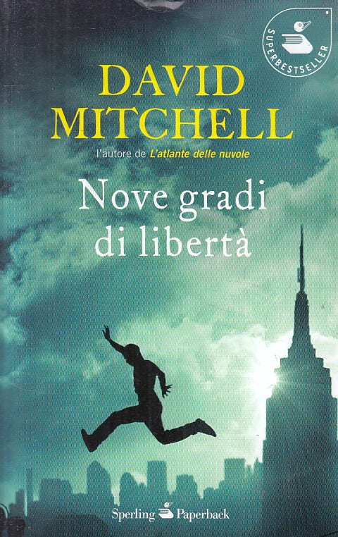 LN- NOVE GRADI DI LIBERTA'- DAVID MITCHELL- SPERLING PAPERBACK--- 2012- B-ZFS297