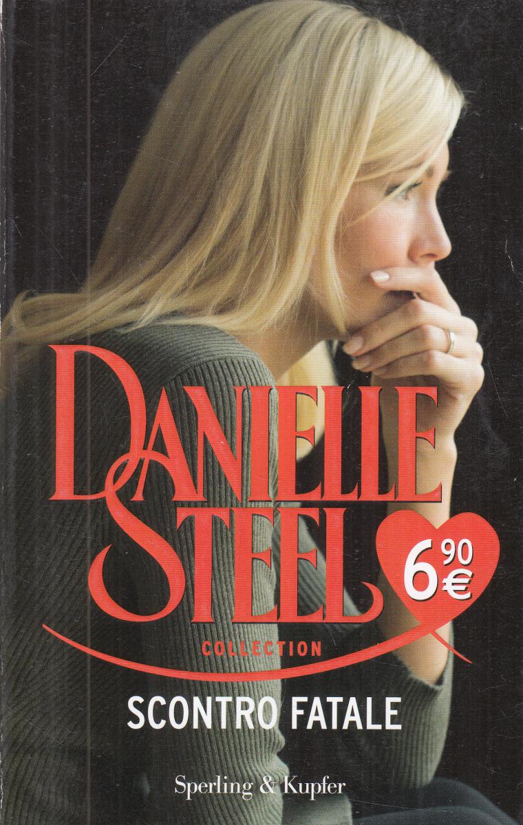 LN2- SCONTRO FATALE - DANIELLE STEEL - SPERLING - B - JXS146
