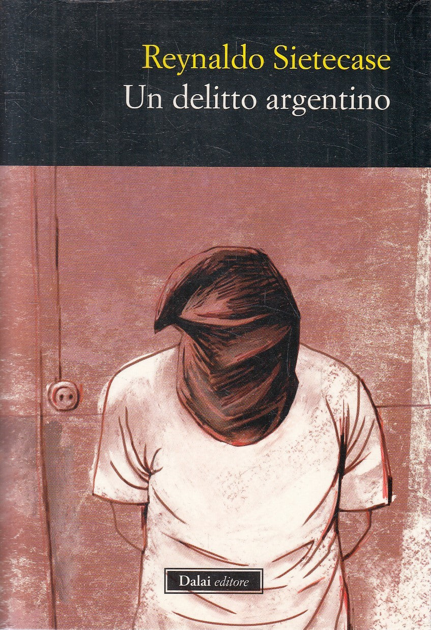 LN- UN DELITTO ARGENTINO - SIETECASA - DALAI - VIDEOCQ -- 2011 - B - YFS55
