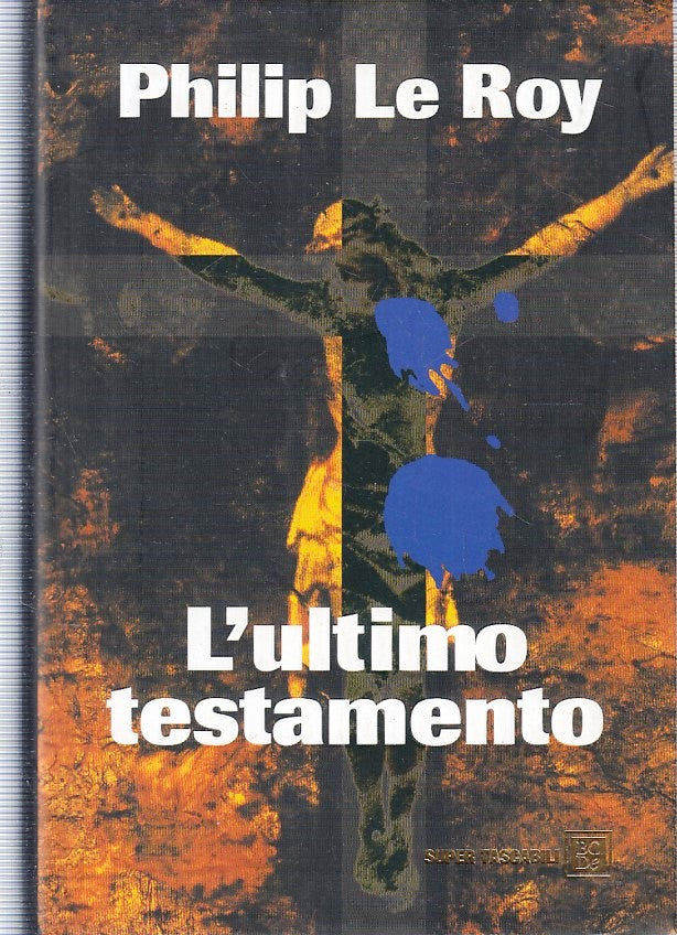 LN2- L'ULTIMO TESTAMENTO - PHILIP LE ROY - BC DALAI SUPER TASCABILI - B - JXS222