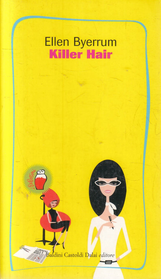 LN2- KILLER HAIR - ELLEN BYERRUM - BALDINI  I MINI - B - JXS108