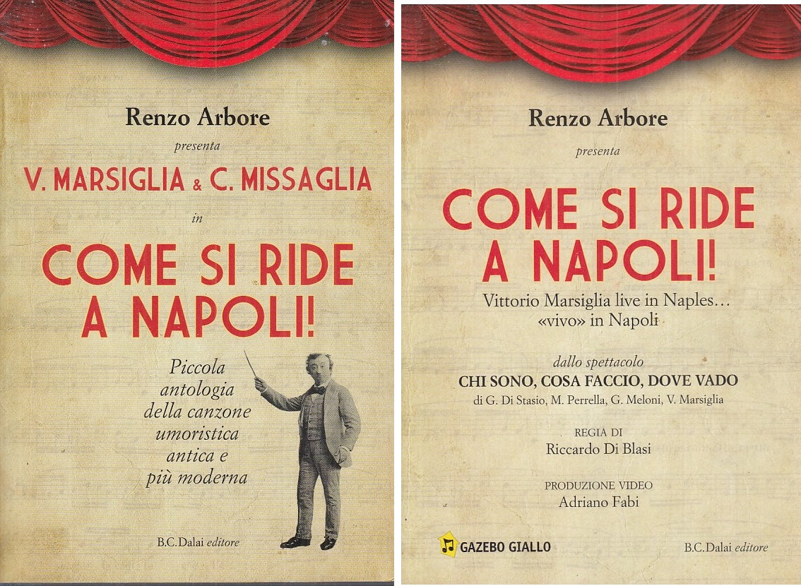 LN- COME SI RIDE A NAPOLI  + DVD - ARBORE - BALDINI --- 2010 - B - YFS212