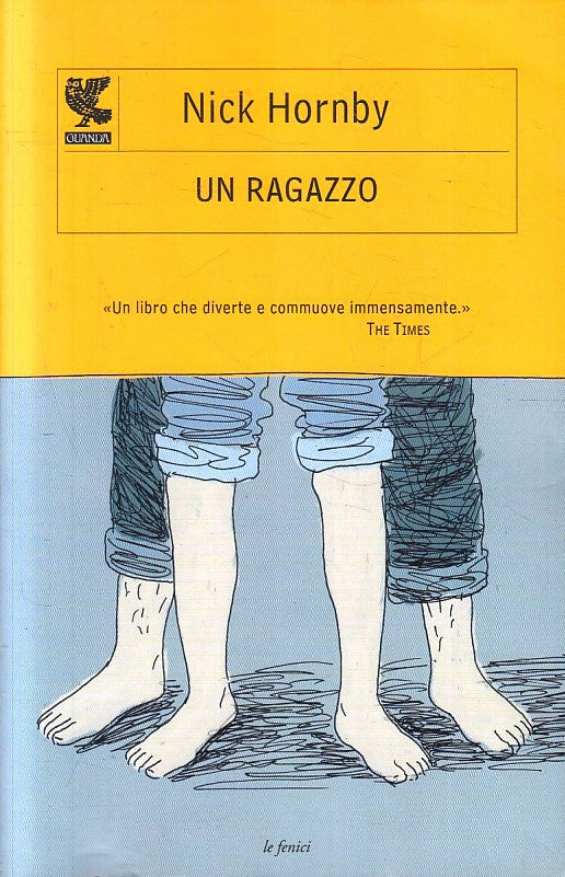 LN2- UN RAGAZZO - NICK HORNBY - GUANDA LE FENICI - XFS