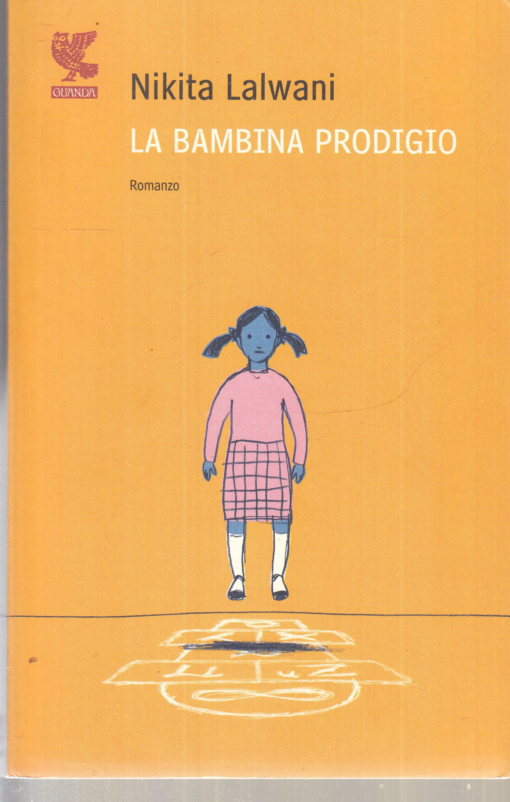 LN- LA BAMBINA PRODIGIO- NIKITA LALWANI- GUANDA- NARRATORI FENICE-- 2008- B- XFS