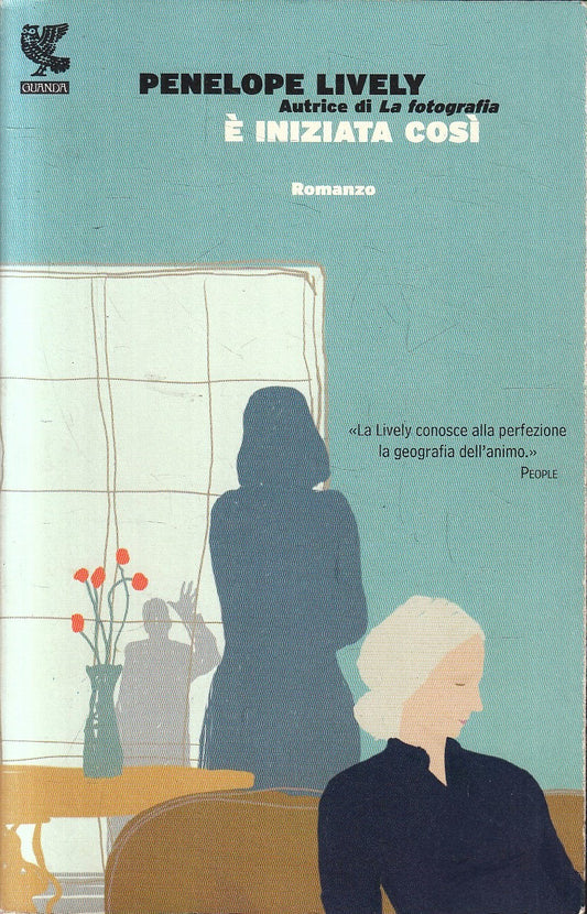 LN- E' INIZIATA COSI' - PENELOPE LIVELY- GUANDA- NARRATORI FENICE-- 2012- B- XFS