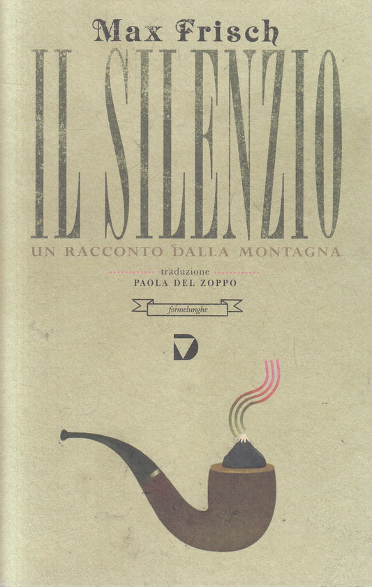 LN- IL SILENZIO - FRISCH - DEL VECCHIO - FORMELUNGHE -- 2009 - B - ZFS83