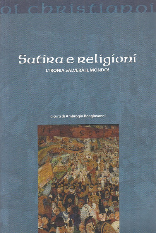 LS- SATIRA E RELIGIONI - BONGIOVANNI - POZZO DI GIACOBBE --- 2018 - B - YFS189