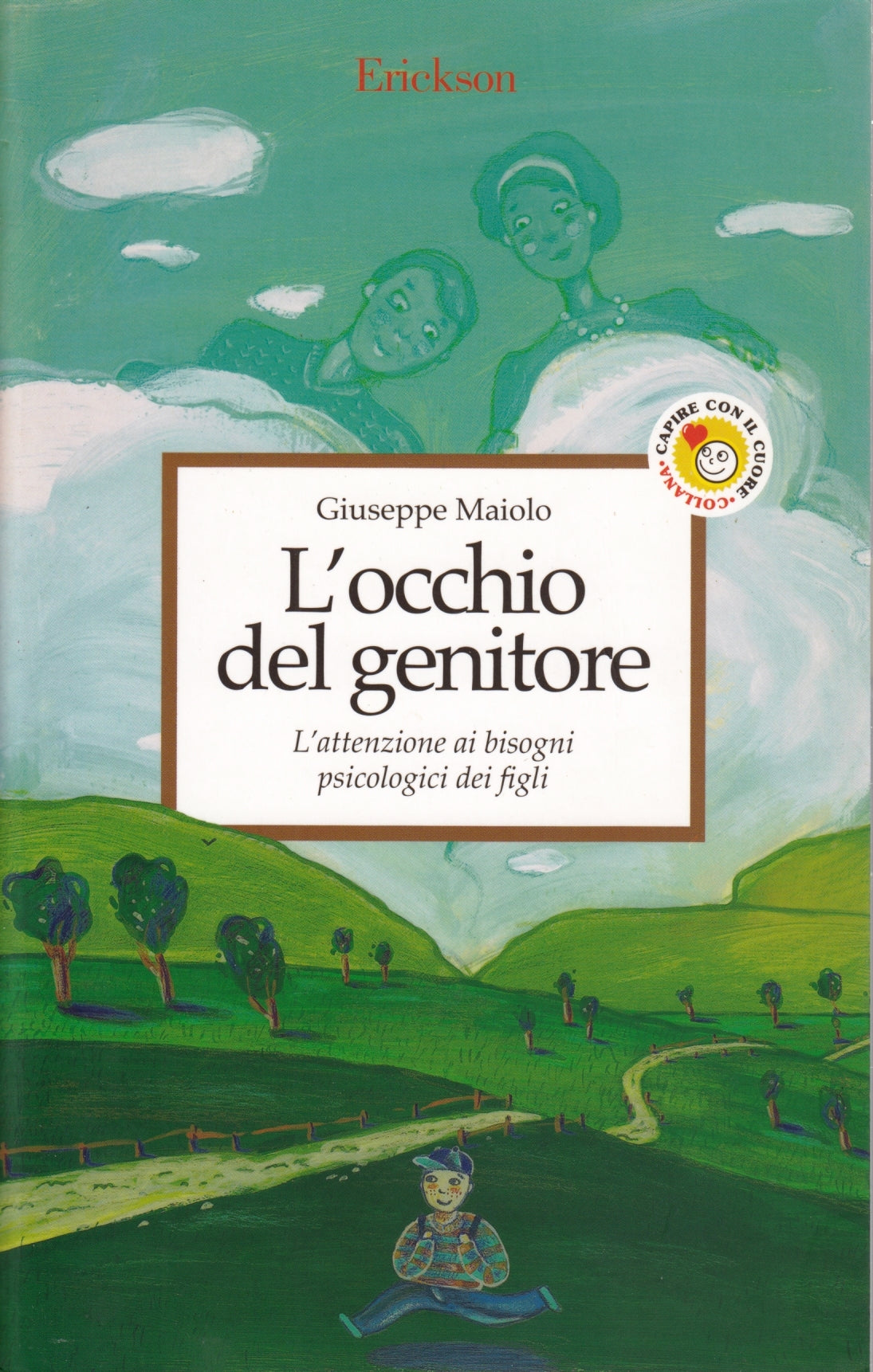 L'occhio del genitore - Giuseppe Maiolo - Erickson - ZFS38