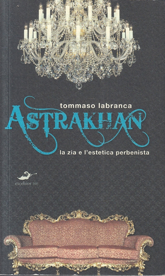 LN2- ASTRAKHAN ZIA E ESTETICA PERBENISTA - LABRANCA - EXCELSIOR - B - JXS14