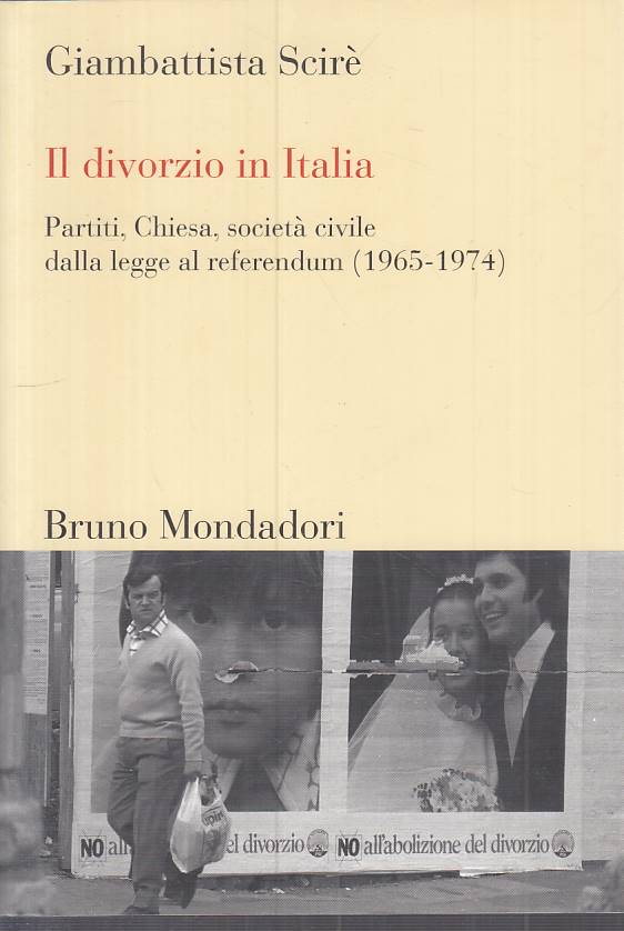 LS- DIVORZIO IN ITALIA PARTITI CHIESA SOCIETA'-- MONDAODRI --- 2007 - B - ZTS635