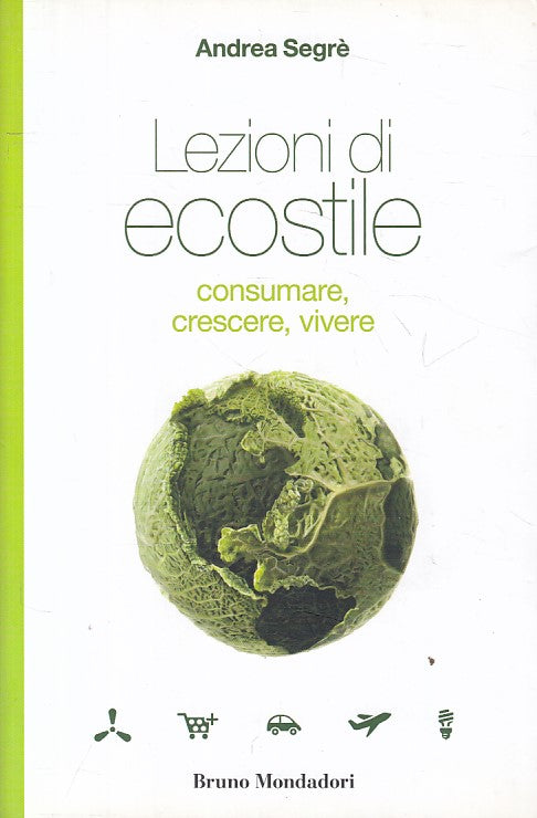Lezioni di ecostile - Andrea Segre'- Mondadori Testi Pretesti - 1a ed.- ZFS201